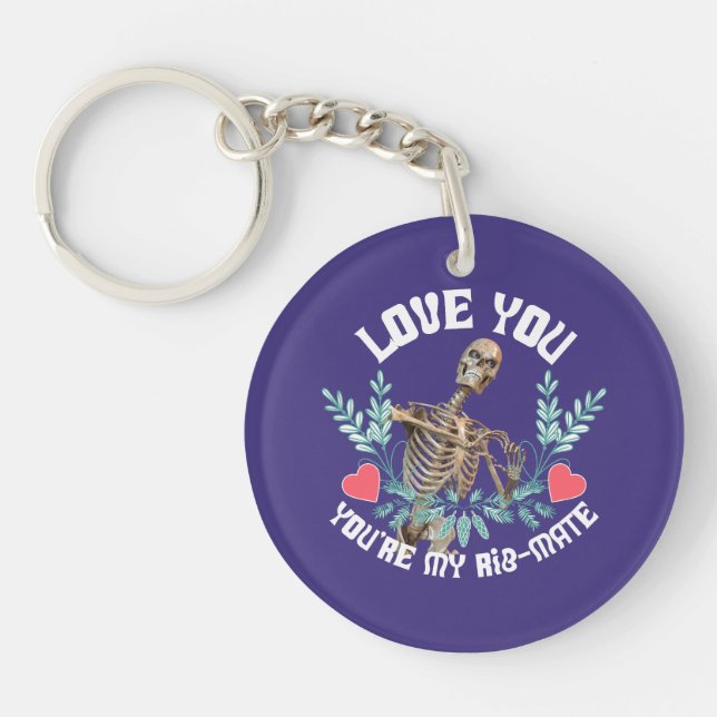 Funny Skeleton Valentine Rib Mate Goth Humour Key Ring (Front)
