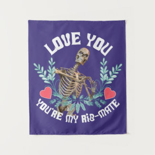 Funny Skeleton Valentine Rib Mate Goth Humour Tapestry