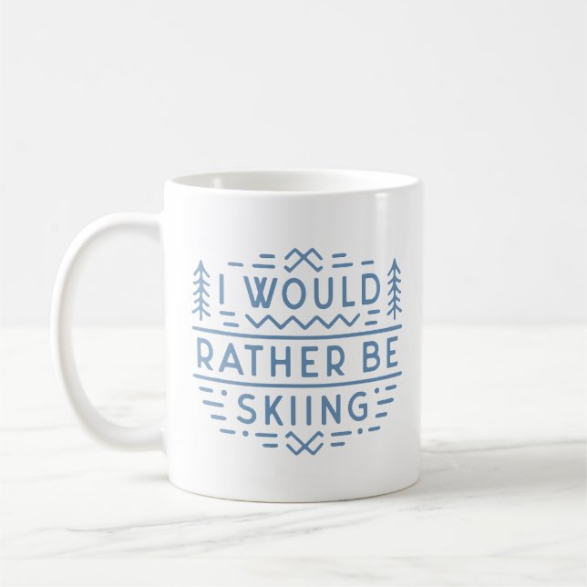 Funny ski lovers skiing skiers quotes coffee mug (Left)
