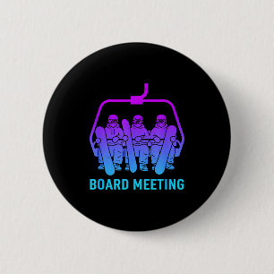 Funny Skiing Board Meeting Snowboard Ski Lift Snow 6 Cm Round Badge