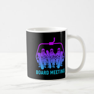 Funny Skiing Board Meeting Snowboard Ski Lift Snow Coffee Mug