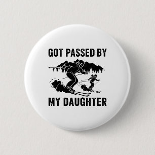 Funny Skiing Got Ped By My Daughter _6 6 Cm Round Badge