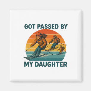 Funny Skiing Humour I Got Ped By My Daughter Ski _ Magnet