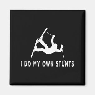 Funny skiing i do my own stunts ski accident magnet