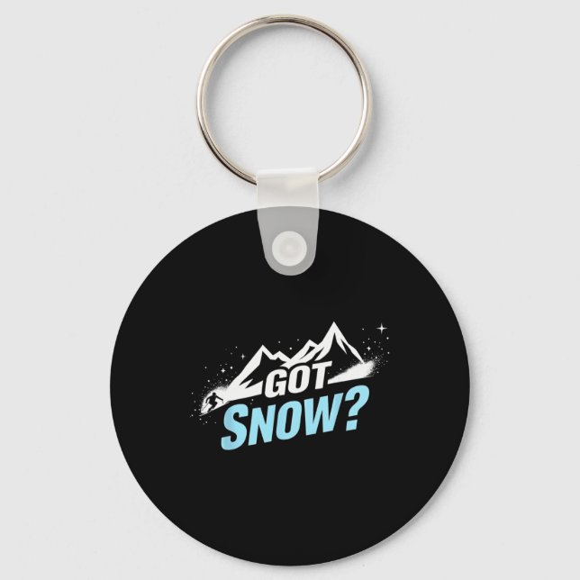 Funny Skiing Quote Gift Got Snow  Key Ring (Front)