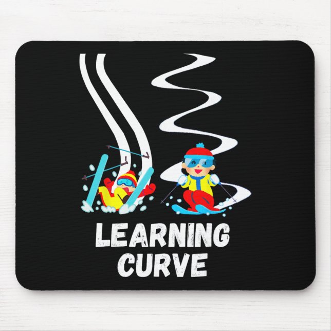 Funny Skiing Quote Ski Learner Beginner Skier Wint Mouse Pad (Front)