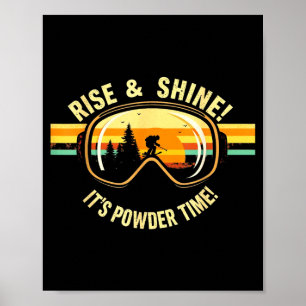 Funny skiing - rise & shine! powder time! ski poster