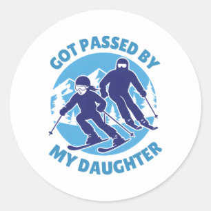 Funny Skiing Ski Dad Got Ped By My Daughter _2  Classic Round Sticker