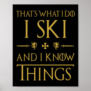 Funny Skiing T Shirts Gifts. Love To Ski Poster