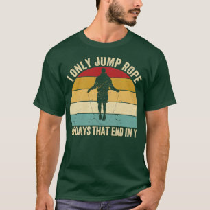Funny Skipping Rope Jumping Rope Jump Rope3 T-Shirt