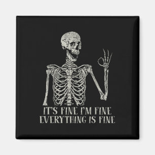 Funny Skull Halloween Costume It's Fine I'm Fine S Magnet