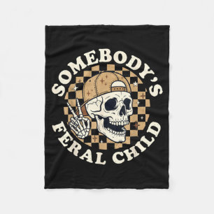 Funny Skull Skeleton Retro Humour Somebodys Feral Fleece Blanket