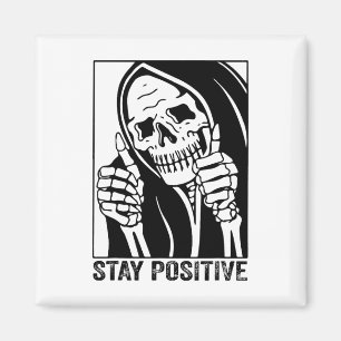 Funny Skull Stay Positive Skeleton Halloween Motiv Magnet