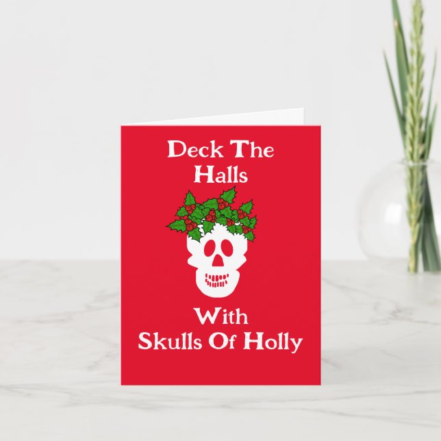 Funny Skulls of Holly Christmas Card (Front)