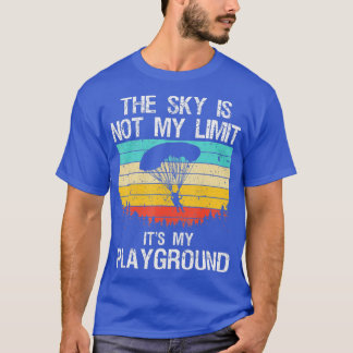 Funny Skydiving Art For Men Women Skydive Lover Sk T-Shirt