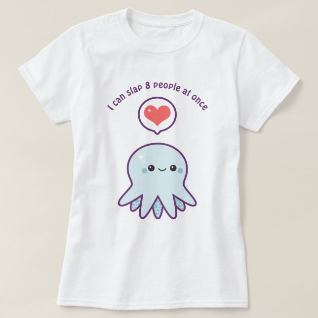 Funny Slapping Octopus T-Shirt (Design Front)