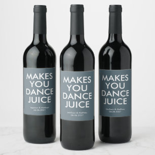 Funny Slate Grey Dance Juice Party Wedding Wine Label