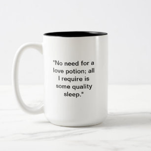Funny Sleep Mug Love Potion AlternativeFunny Sle