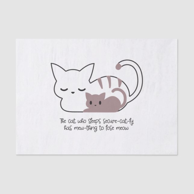 Funny Sleeping Cat Pun and Art II Tissue Paper (Front)