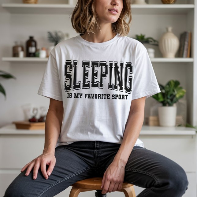 Funny Sleeping Quote Shirt, Sarcastic Humour Shirt (funny sarcastic shirt, sarcastic sweatshirt, sarcasm quote shirt, sarcastic sayings apparel,)
