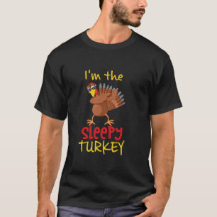 Funny Sleepy Turkey Matching Family Group Thanksgi T-Shirt