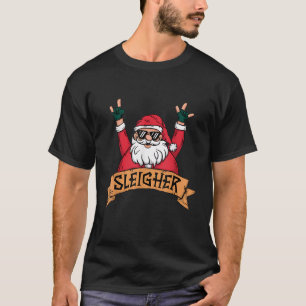 Funny Sleigher Rock N Roll Santa Claus Christmas  T-Shirt