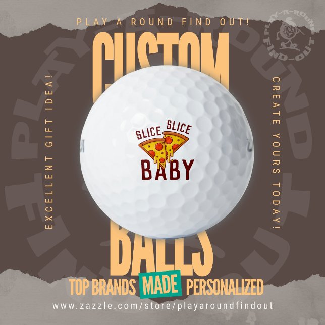 Funny "Slice Slice, Baby" Pizza Gag Wilson Ultra Golf Balls (Custom "Slice Slice, Baby" Golf Balls. Personalize yours at PlayAroundFindOut on Zazzle!)