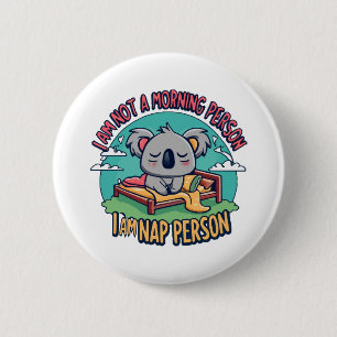 funny slogan 6 cm round badge