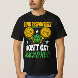 Funny Slogan For Pickleball Player, Sport Lover T-Shirt