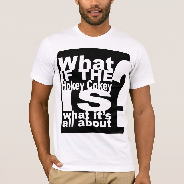 Funny slogan, Hokey Cokey T-Shirt (Front)