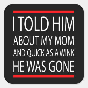 Funny slogan square sticker