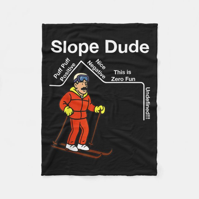 Funny Slope Dude Algebra Geometry Middle School Ma Fleece Blanket (Front)