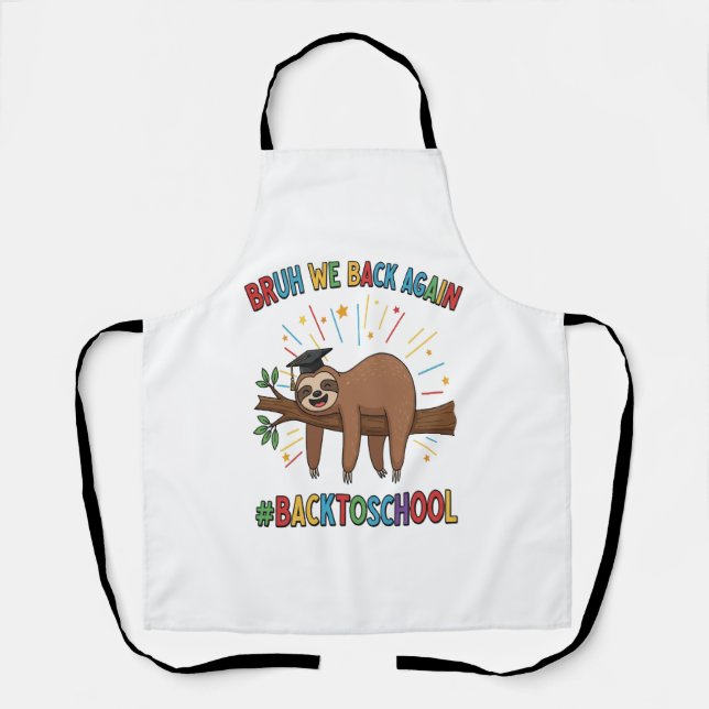 Funny Sloth Back to School Apron (Front)
