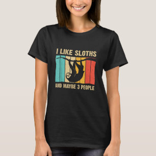 Funny Sloth Design For Sloth Lover Men Women Kids  T-Shirt