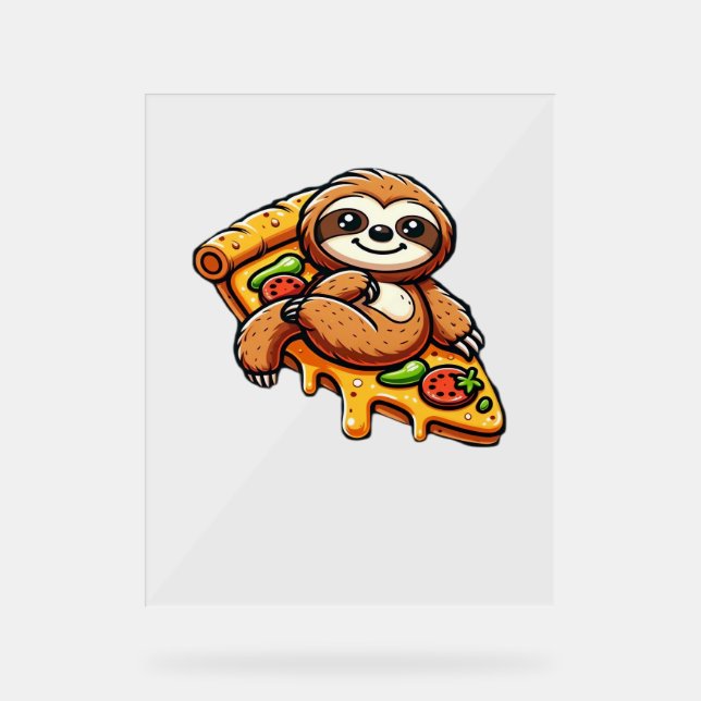 Funny Sloth eating Pizza, Kawaii Animal Lover Clas Acrylic Sign (Front)