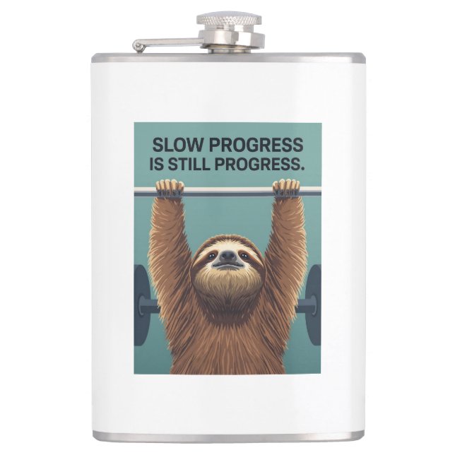 Funny Sloth Gym Motivation Poster - Slow Progress  Hip Flask (Front)