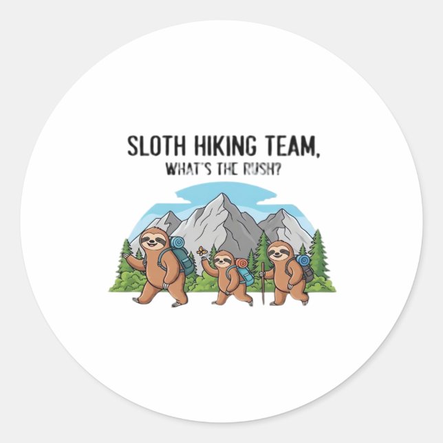 Funny Sloth Hiking Classic T-Shirt_6 Classic Round Sticker (Front)