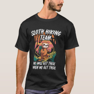 Funny Sloth Hiking Team Outdoor HIker Mens & Women T-Shirt