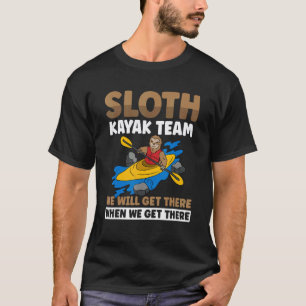 Funny Sloth Kayak Team T-Shirt