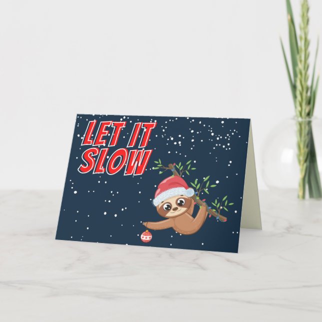 Funny Sloth Let It Slow Christmas Card (Front)