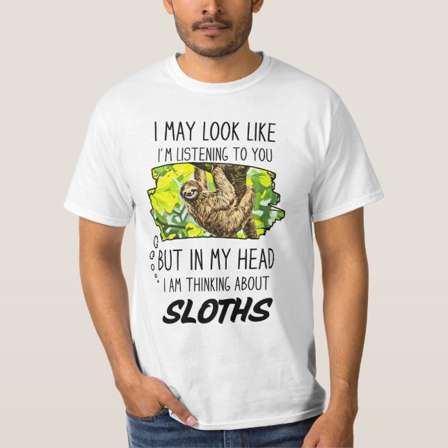 Funny Sloth Lover  T-Shirt (Front)