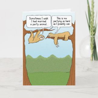 Funny Sloth Party Animals Birthday Card