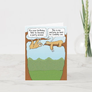 Funny Sloth Party Animals Birthday Card