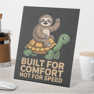 Funny Sloth Riding Turtle Pedestal Sign