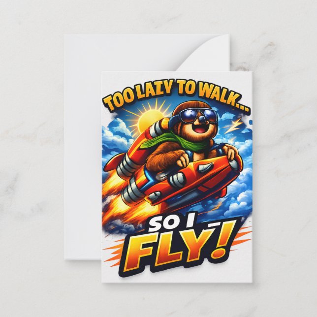 Funny Sloth Rocket Meme, Too Lazy to Walk So I Fly Card (Front)