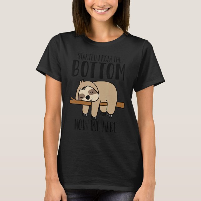 Funny Sloth Saying Funny Sloth Saying Muffle T-Shirt (Front)