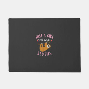 Funny Sloth Shirt for Girls Just a Girl Who Loves Doormat