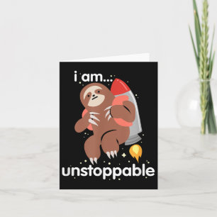 Funny Sloth Shirt I Am Unstoppable Trex Jetpack Sl Card