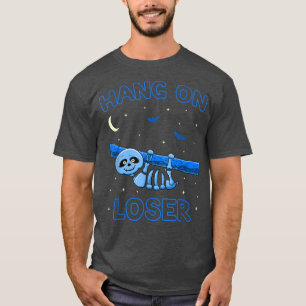 Funny Sloth Skeleton Hang On Loser Nu Pastel Goth  T-Shirt
