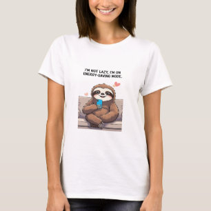 Funny Sloth T-Shirt – "I'm Not Lazy, I'm on Energy